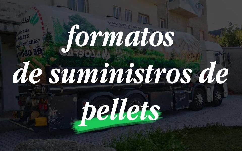 Formatos de suministro de pellets