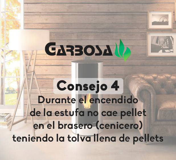 Consejo 4.- Durante el encendido de la estufa no cae pellet en el brasero (cenicero) teniendo la tolva llena de pellets